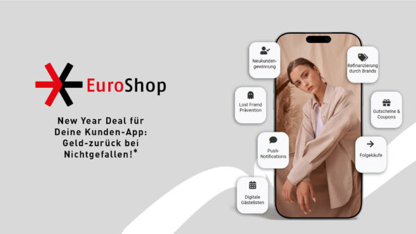 Eine EuroShop-Anzeige zeigt ein Smartphone mit einer Frau im Inneren des Bildschirms, umgeben von Symbolen mit Vorteilen wie Push-Benachrichtigungen und Gutscheinen. Der Text auf Deutsch auf der linken Seite wirbt für ein Neujahrsangebot mit Geld-zurück-Garantie.
